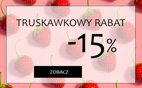 Truskawkowy rabat 15% na wszystko!