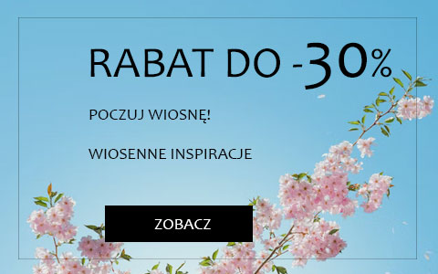 Poczuj wiosnę! Wiosenne produkty do -30% taniej