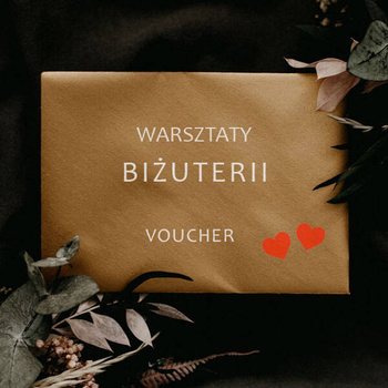 Warsztaty Biżuterii - komplet BRANSOLETKA + PIERŚCIONEK - voucher dla 1 osoby