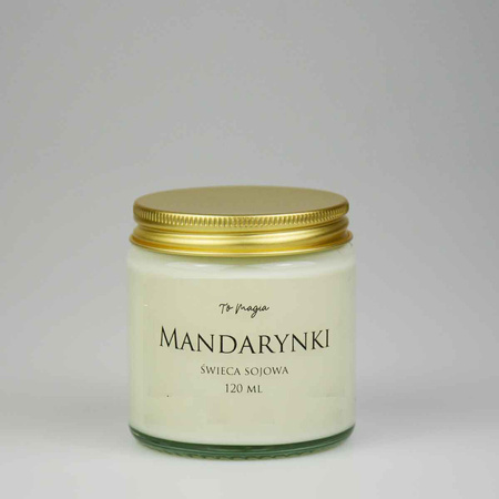 Świeca sojowa MANDARYNKI 120 ml, ToMagia